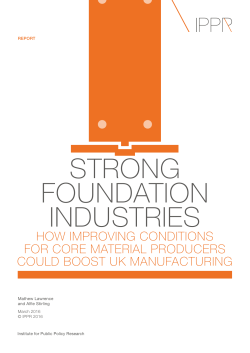 Strong foundation industries: How improving conditions for