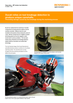 Ducati relies on tool breakage detection to produce unique