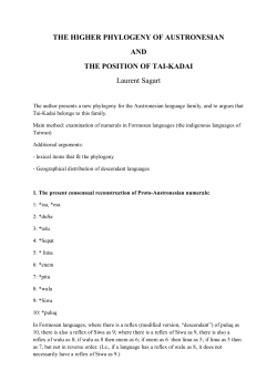 THE HIGHER PHYLOGENY OF AUSTRONESIAN AND THE