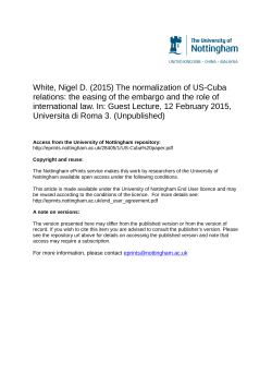 The normalization of US-Cuba relations: the easing of the embargo