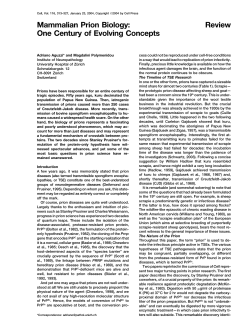 Review Mammalian Prion Biology: One Century of Evolving Concepts