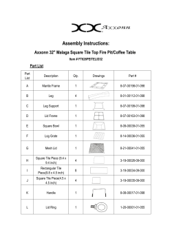 Assembly Instructions: Axxonn 32" Malaga Square Tile Top Fire Pit