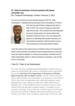 Dr. Tekie Fessehatsion: Eritrean patriots will always remember you