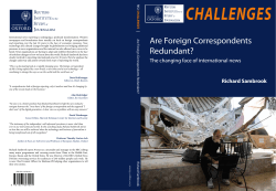 Are Foreign Correspondents Redundant?