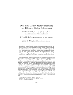 Does Your Cohort Matter? Measuring Peer Effects in