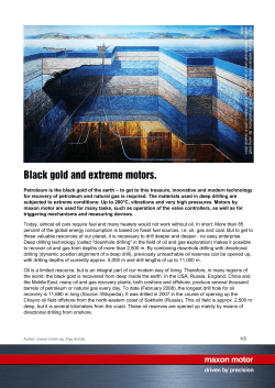 Petroleum is the black gold of the earth &ndash; to get to