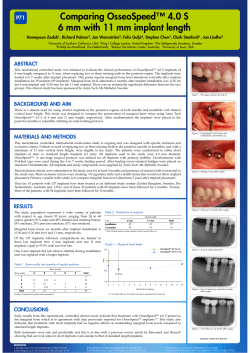 Comparing OsseoSpeed&trade; 4.0 S 6 mm with 11 mm implant length