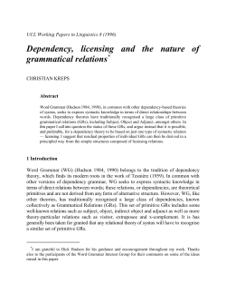 Dependency, licensing and the nature of grammatical relations