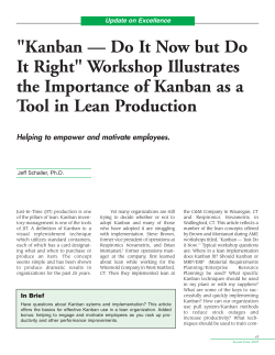 "Kanban &mdash; Do It Now but Do It Right" Workshop Illustrates the