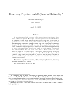 Democracy, Populism, and (Un)bounded Rationality &lowast;