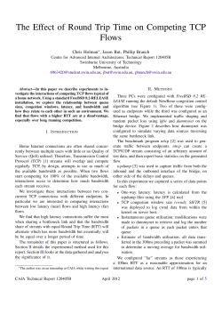 The Effect of Round Trip Time on Competing TCP Flows