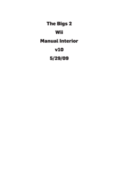 The Bigs 2 Wii Manual Interior v10 5/29/09
