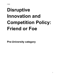 Disruptive Innovation and Competition Policy: Friend or Foe
