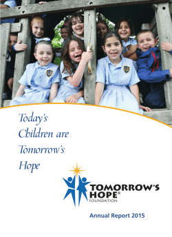 Today`s Children are Tomorrow`s Hope