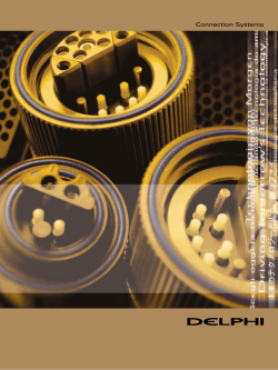 Connection Systems - DELPHI Connection Systems Catalog