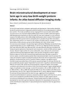 Brain microstructural development at near- term age in very