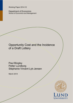 Opportunity Cost and the Incidence of a Draft Lottery