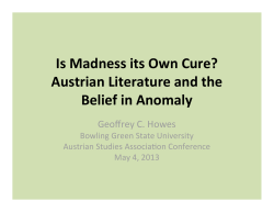 Is Madness its Own Cure? - Bowling Green State University