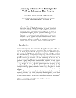 Combining Different Proof Techniques for Verifying Information Flow