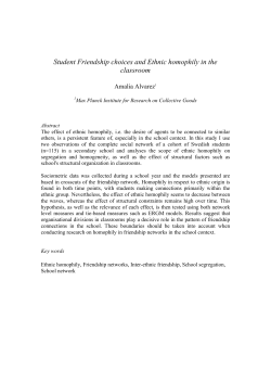 Student Friendship choices and Ethnic homophily in the classroom