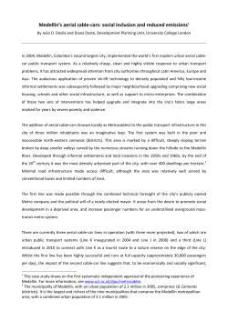 Medell&iacute;n`s aerial cable-cars: social inclusion and reduced