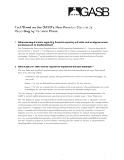 Fact Sheet on the GASB`s New Pension Standards: Reporting by