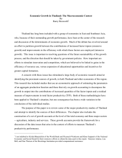 Economic Growth in Thailand: The Macroeconomic Context By Barry