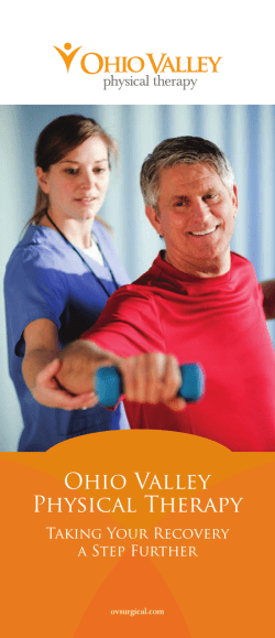 Physical Therapy - Ohio Valley Surgical Hospital