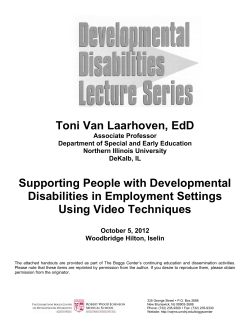 Toni Van Laarhoven, EdD Supporting People with Developmental