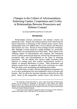 Changes to the Culture of Adversarialness: Endorsing Candor
