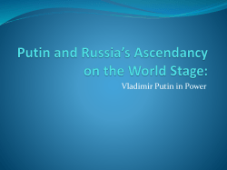 Putin`s Russia - UNC Worldview