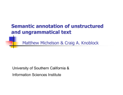 Semantic annotation of unstructured and ungrammatical text