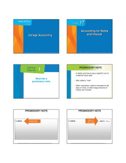 Accounting for Notes and Interest Accounting for Notes and Interest