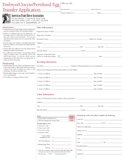 Embryo/Oocyte/Fertilized Egg Transfer Application