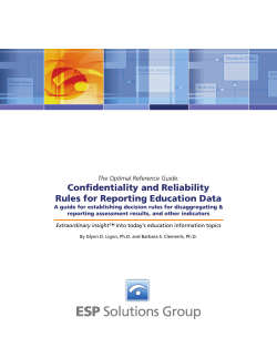 Confidentiality and Reliability Rules for Reporting Education Data