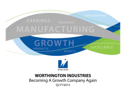 Becoming A Growth Company Again WORTHINGTON INDUSTRIES