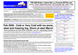 Feb 2009 - Cold or Very Cold with ice snow, sleet