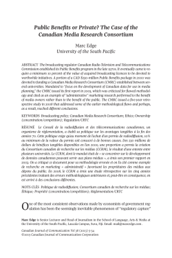 Public Benefits or Private? The Case of the Canadian Media Rese