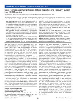 Sleep Homeostasis During Repeated Sleep Restriction and Recovery