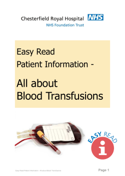 A blood transfusion is - Chesterfield Royal Hospital