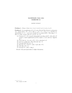 MANIFOLDS: FALL 2014 EXERCISE 10 Problem 1. Choose 3 from