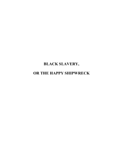 BLACK SLAVERY, OR THE HAPPY SHIPWRECK