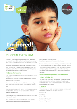 I`m bored! - The Parenting Place
