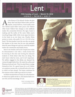 At the climax of The Miracle Worker,the play