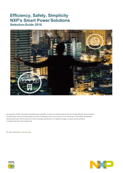 Efficiency, Safety, Simplicity NXP`s Smart Power Solutions