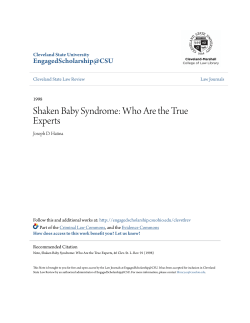 Shaken Baby Syndrome: Who Are the True Experts