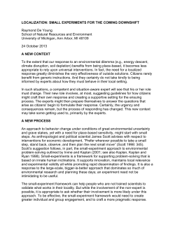 Localization: Small experiments for the coming downshift