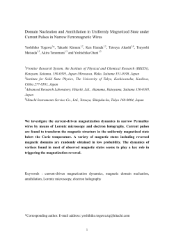 Domain Nucleation and Annihilation in Uniformly Magnetized State