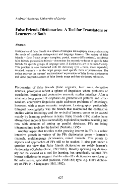 False Friends Dictionaries: A Tool for Translators or