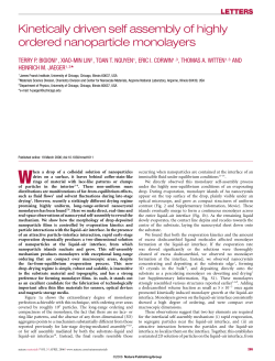 Kinetically driven self assembly of highly ordered nanoparticle
